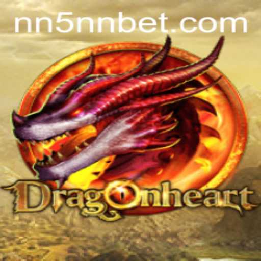 Discover the Exciting World of DragonHeart: A Comprehensive Guide to the Thrilling Game and the 5nn Bet